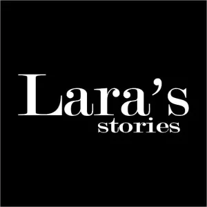 Lara's stories